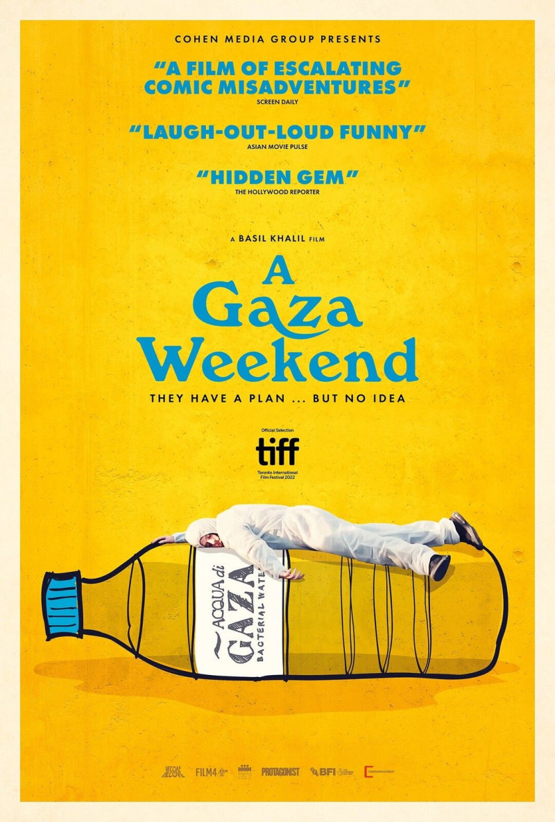 Уикенд в Газе || A Gaza Weekend (2022)