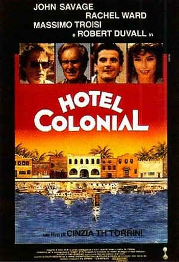 Отель «Колониаль» || Hotel Colonial (1987)