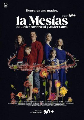 Мессия || La Mesías (2023)