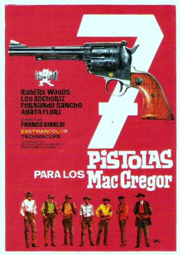 Семь пистолетов МакГрегоров || 7 pistole per i MacGregor (1966)