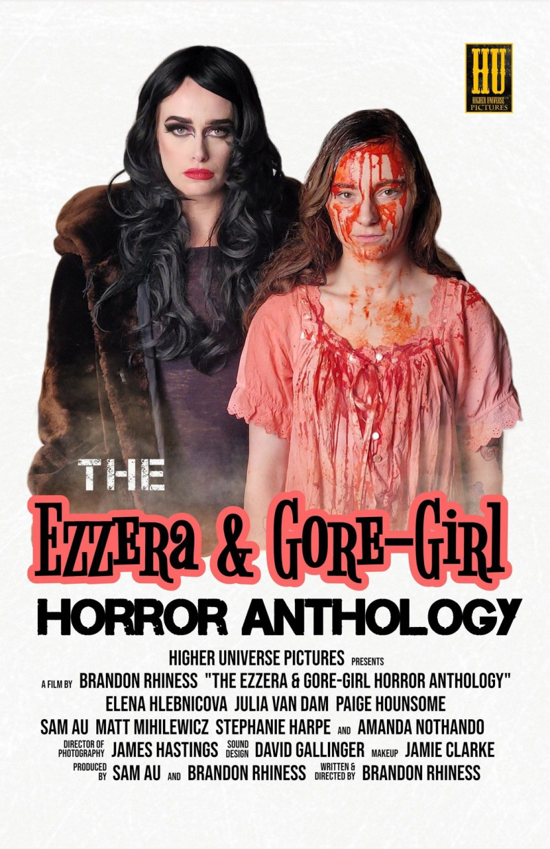 Эзера и Кровавая Девушка: Антология хоррора || The Ezzera & Gore-Girl Horror Anthology (2023)