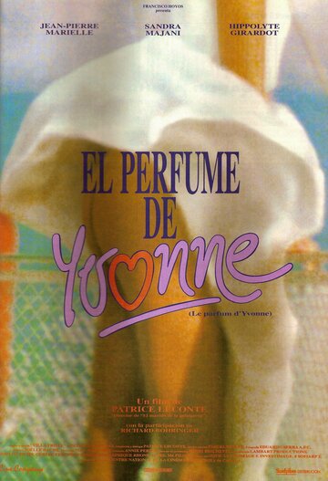 Аромат Ивонны || Le parfum d'Yvonne (1994)