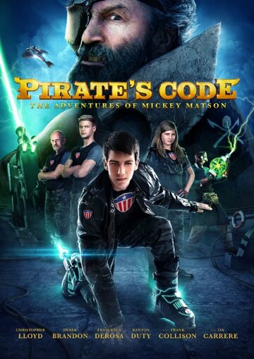 Кодекс пирата: Приключения Микки Мэтсона || Pirate's Code: The Adventures of Mickey Matson (2014)