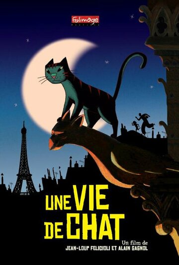 Кошачья жизнь || Une vie de chat (2010)