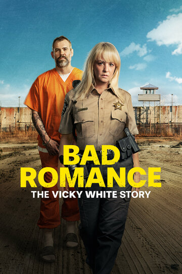 Порочный роман: История Вики Уайт || Bad Romance: The Vicky White Story (2023)