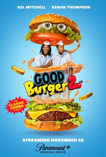 Отличный гамбургер 2 || Good Burger 2 (2023)
