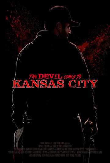 Дьявол приходит в Канзас-Сити || The Devil Comes to Kansas City (2023)