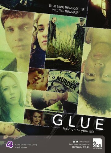 Клей || Glue (2014)