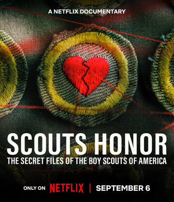 Честное пионерское: Секретные досье бойскаутов Америки || Scouts Honor: The Secret Files of the Boy Scouts of America (2023)