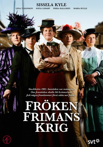 Война фрёкен Фриман || Fröken Frimans krig (2013)