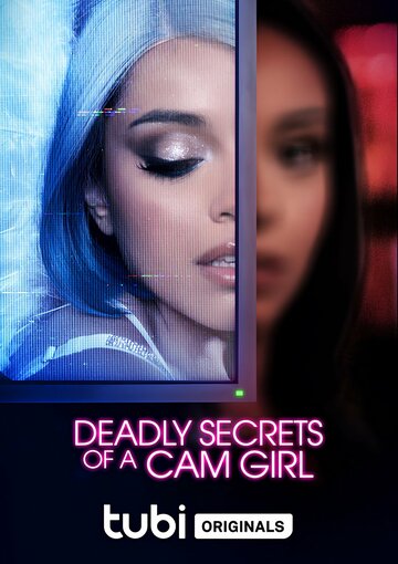 Deadly Secrets of a Cam Girl (2023)