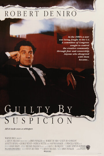 Виновен по подозрению || Guilty by Suspicion (1990)