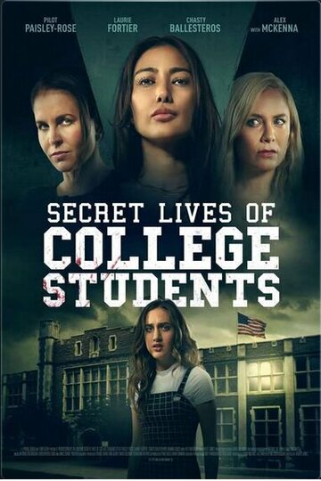 Тайная жизнь студенток-эскортниц || The Secret Life of College Escorts (2022)