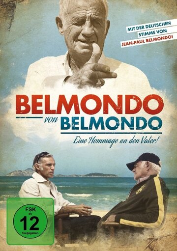 Бельмондо глазами Бельмондо || Belmondo par Belmondo (2016)