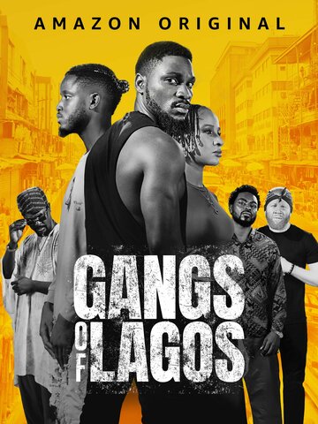 Банды Лагоса || Gangs of Lagos (2023)