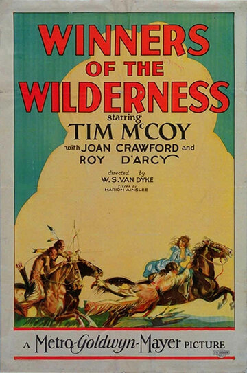 Победители пустыни || Winners of the Wilderness (1927)