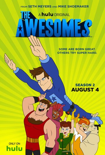 Крутые || The Awesomes (2013)