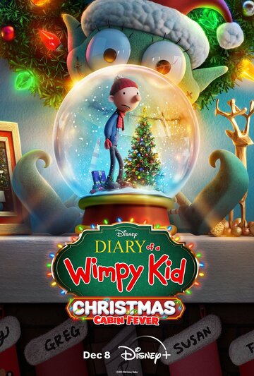 Дневник слабака: Рождественская лихорадка || Diary of a Wimpy Kid Christmas: Cabin Fever (2023)