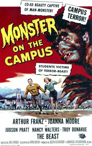 Монстр в университетском городке || Monster on the Campus (1958)