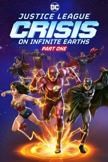 Лига справедливости: Кризис на бесконечных землях. Часть 1 || Justice League: Crisis on Infinite Earths, Part One (2024)