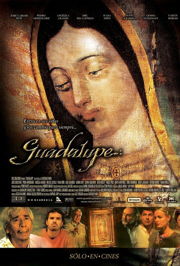 Гвадалупе || Guadalupe (2006)