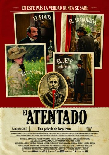 Покушение || El atentado (2010)