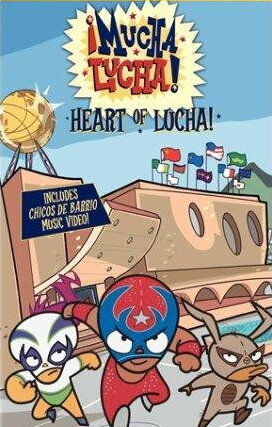 Муча Луча || ¡Mucha Lucha! (2002)