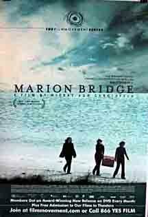 Мост Марион || Marion Bridge (2002)