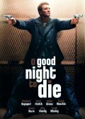 Полночь – время умирать || A Good Night to Die (2003)