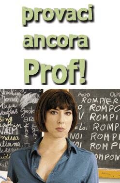 Учительница, попробуйте еще раз || Provaci ancora prof! (2005)