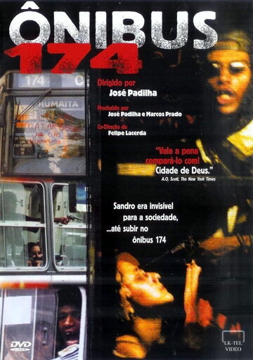 Автобус 174 || Ônibus 174 (2002)