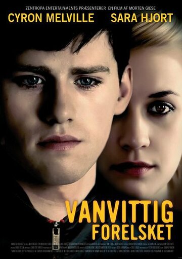 Любовь и гнев || Vanvittig forelsket (2009)
