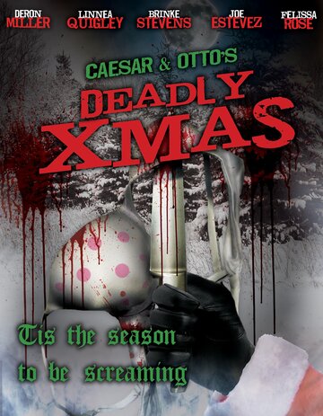 Смертельное Рождество Цезаря и Отто || Caesar and Otto's Deadly Xmas (2012)