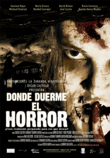 Проклятые || Donde duerme el horror (2010)