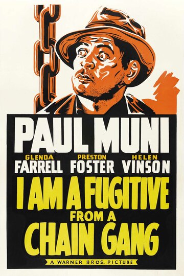 Я – беглый каторжник || I Am a Fugitive from a Chain Gang (1932)