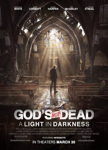 Бог не умер: Свет во тьме || God's Not Dead: A Light in Darkness (2018)