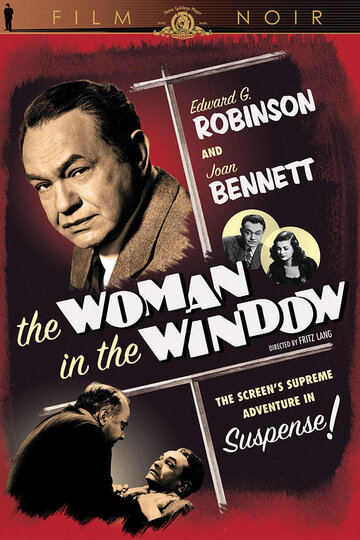 Женщина в окне || The Woman in the Window (1944)
