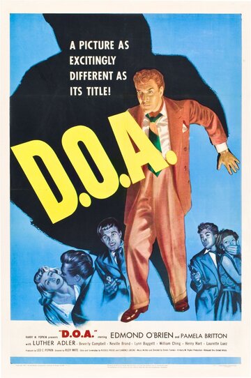 Мёртв по прибытии || D.O.A. (1949)