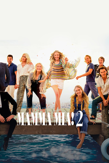 Mamma Mia! 2 || Mamma Mia! Here We Go Again (2018)