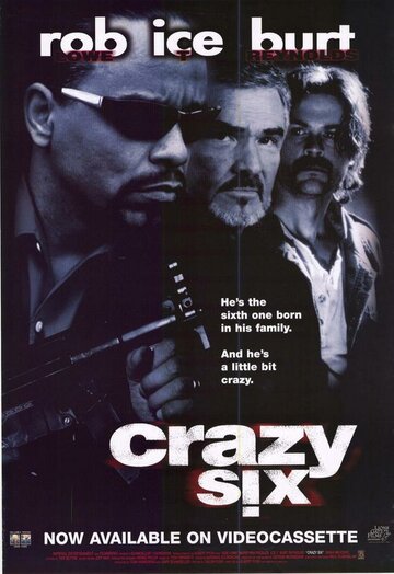 Безумная шестерка || Crazy Six (1997)