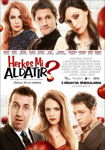 Обмануть кого-нибудь? || Herkes mi aldatir? (2010)