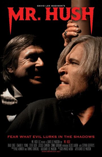 Мистер Тишина || Mr. Hush (2011)