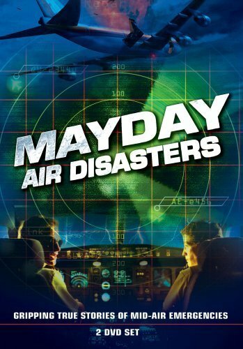 Расследования авиакатастроф || Mayday (2003)