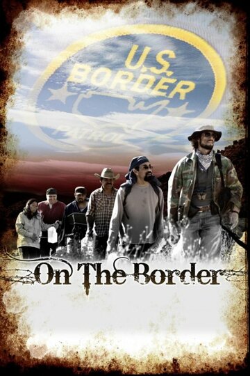 На границе || On the Border (2009)