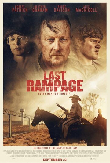 Последняя ярость || Last Rampage: The Escape of Gary Tison (2017)