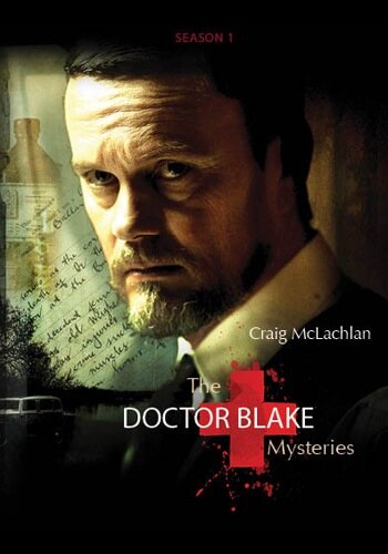 Доктор Блейк || The Doctor Blake Mysteries (2013)