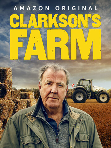 Ферма Кларксона || Clarkson's Farm (2021)