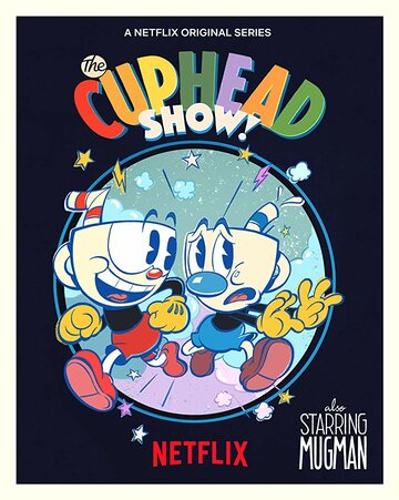 Шоу Чашека! || The Cuphead Show! (2022)