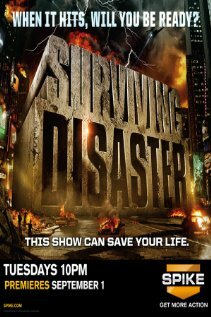 Выжить в катастрофе || Surviving Disaster (2009)