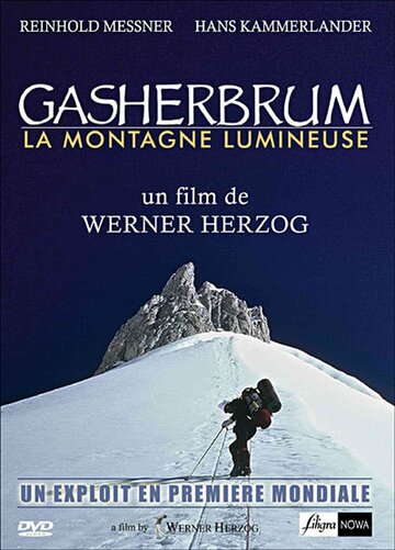 Гашербрум – сияющая гора || Gasherbrum - Der leuchtende Berg (1985)